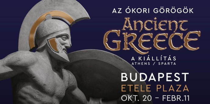 Az ókori görögök - ANCIENT GREECE - Athén és Spárta kiállítás az Etele plázában! Jegyek itt!