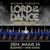 Lord of the Dance 2024 turné - Budapest - MVM Dome - Jegyvásárlás itt!