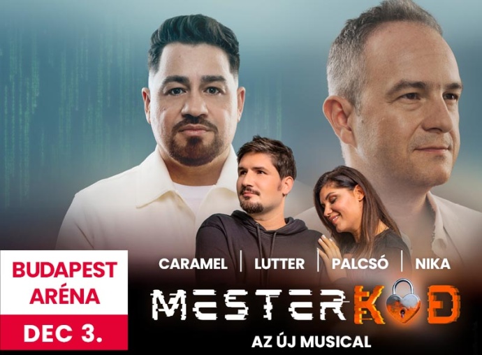 Mesterkód musical - Petőfi versek és Caramel dalok az Arénában!